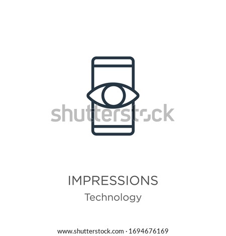Impressions icon. Thin linear impressions outline icon isolated on white background from technology collection. Line vector sign, symbol for web and mobile