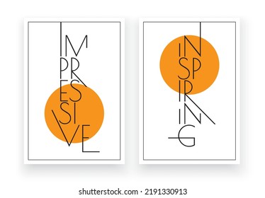 Impressive Inspiring, vector. 
Minimalist poster design in two pieces. Scandinavian art design. Wording, lettering