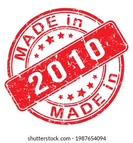 Imprint of a seal or stamp with the inscription MADE IN 2010. Editable vector illustration. Label, sticker or trademark. Flat style.