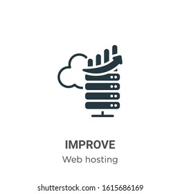 Improve glyph icon vector on white background. Flat vector improve icon symbol sign from modern web hosting collection for mobile concept and web apps design.