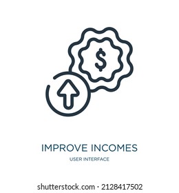 improve incomes thin line icon. market, profit linear icons from user interface concept isolated outline sign. Vector illustration symbol element for web design and apps.