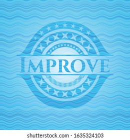 Improve water badge. Vector Illustration. Detailed.