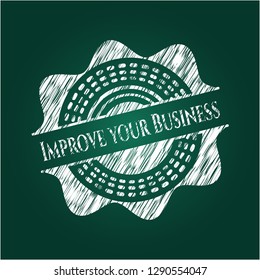 Improve your Business chalk emblem