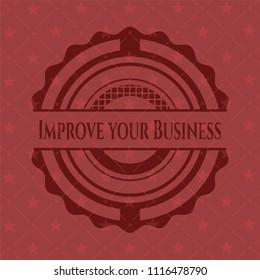 Improve your Business red emblem. Vintage.