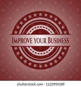Improve your Business red emblem. Vintage.