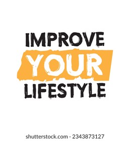improve your lifestyle text on white background.