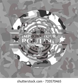 Improve your routine on grey camo texture
