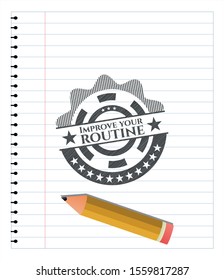 Improve your routine pencil draw. Vector Illustration. Detailed.