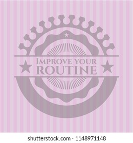 Improve your routine retro pink emblem