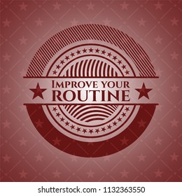 Improve your routine retro style red emblem