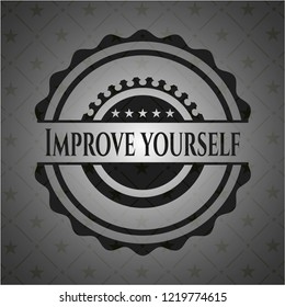 Improve yourself black badge