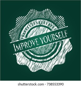 Improve yourself chalk emblem written on a blackboard