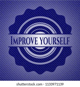 Improve yourself denim background