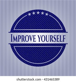 Improve yourself denim background