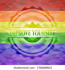Improve yourself emblem on mosaic background with the colors of the LGBT flag