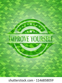 Improve yourself green emblem with mosaic ecological style background