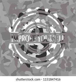 Improve yourself on grey camo pattern