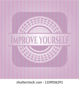  Improve yourself retro style pink emblem