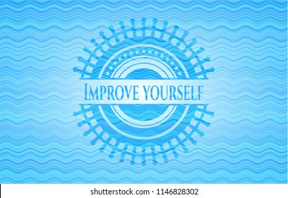 Improve yourself water badge.