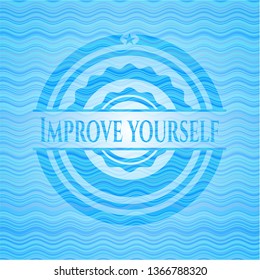 Improve yourself water emblem.