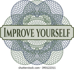 Improve yourself written inside rosette