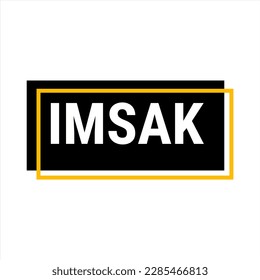 IMSAK Reminder Black Vector Callout Banner to Help You Start Your Fast on Time