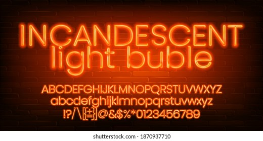 Incandescent Light Bulb alphabet font. Orange neon light letters, numbers and symbols. Brick wall background. Stock vector typescript for your design.