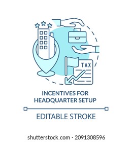 Incentives for headquarter setup turquoise concept icon. Tax incentives abstract idea thin line illustration. Isolated outline drawing. Editable stroke. Roboto-Medium, Myriad Pro-Bold fonts used