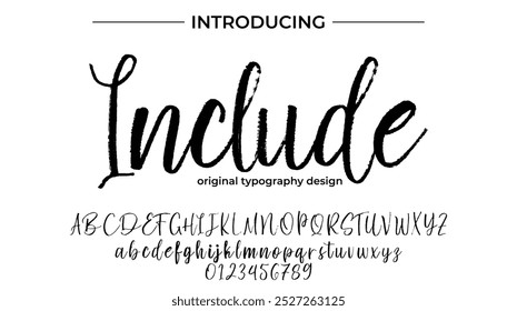 Include Font Stylish brush painted an uppercase vector letters, alphabet, typeface