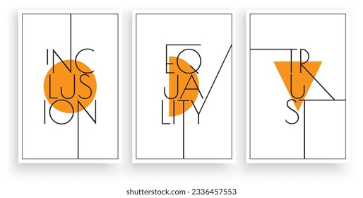 Inclusion equality trust, vector. Scandinavian minimalist art design. Three pieces poster design. Wall art, art design, artwork. Modern wording design. Motivational, inspirational quote