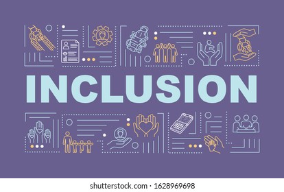 Inclusion word concepts banner. Aid for people with special needs. Equality. Infographics with linear icons on purple background. Isolated typography. Vector outline RGB color illustration