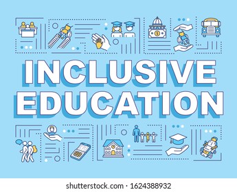 Inclusive Education Word Concepts Banner. University Program. People With Special Needs. Infographics With Linear Icons On Blue Background. Isolated Typography. Vector Outline RGB Color Illustration