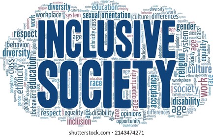 Inclusive Society conceptual vector illustration word cloud isolated on white background.