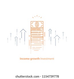 Income increase, financial strategy, high investment return, money bundle, fund raising, long term increment, revenue growth, interest rate, bond dividends, stock market, vector line icon thin stroke