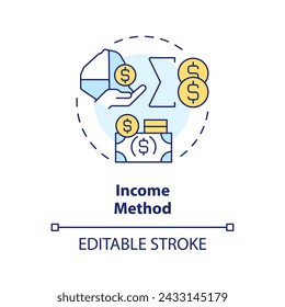 Income method multi color concept icon. Finance metric indicator. Wages and salaries. Business growth. Round shape line illustration. Abstract idea. Graphic design. Easy to use in brochure, booklet