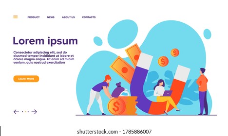 Income and money attraction. People with magnet getting cash. Vector illustration for fast loan, income, investment, profit, finance, success concept