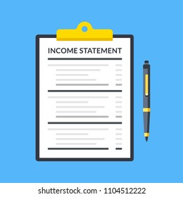 Income statement. Clipboard with financial statement and pen. Modern flat design graphic elements. Vector illustration