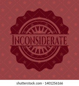Inconsiderate red emblem. Vector Illustration. Detailed.