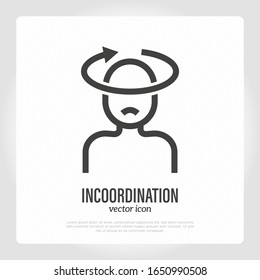 Incoordination, dizziness, vertigo. Thin line icon. Symptom of Alzheimer's disease. Healthcare and medical vector illustration.