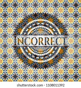 Incorrect arabic style badge. Arabesque decoration.