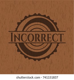 Incorrect badge with wood background