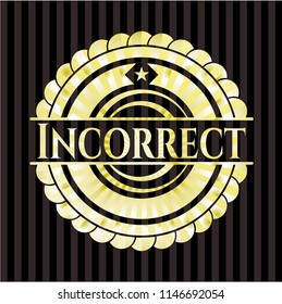 Incorrect golden badge