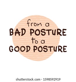 Incorrect posture concept. from a bad posture to a good posture simple text for using in card, banner, brochure. Vector illustration on textured background