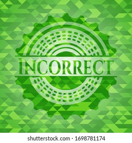 Incorrect realistic green emblem. Mosaic background. Vector Illustration. Detailed.