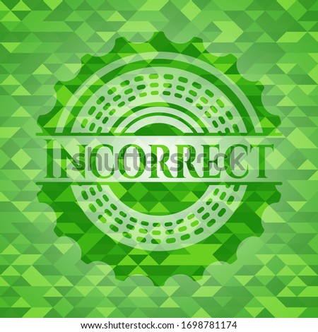 Incorrect realistic green emblem. Mosaic background. Vector Illustration. Detailed.