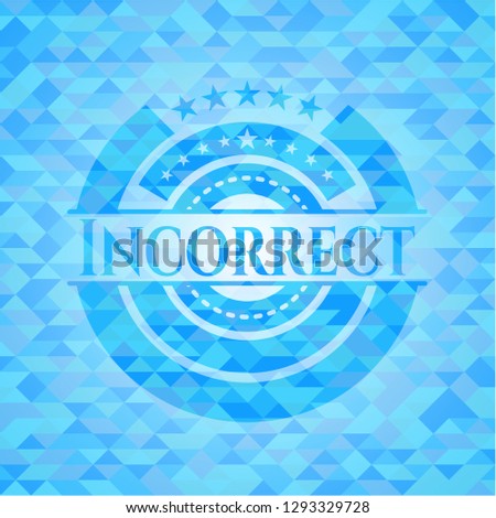Incorrect realistic sky blue mosaic emblem