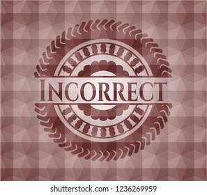 Incorrect red emblem with geometric background. Seamless.