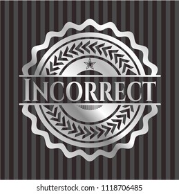 Incorrect silver badge or emblem
