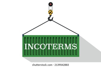 Incoterms is an international term, the law of transportation. Cargo sea container as a symbol of logistics. Vector illustration