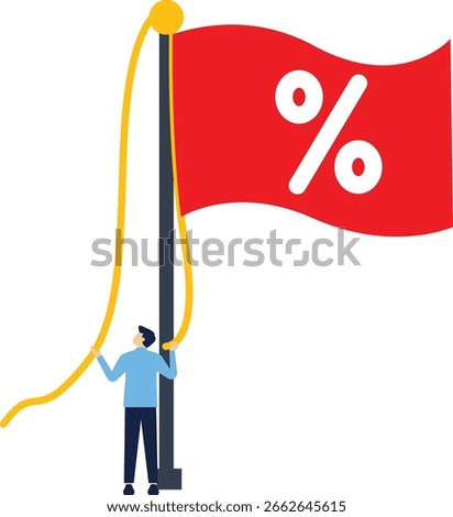 The increase in interest rates due to rising inflation. The US Fed raised interest rates to fight inflation. A businessman waving a flag with a percentage symbol on a pole. flat vector illustration.

